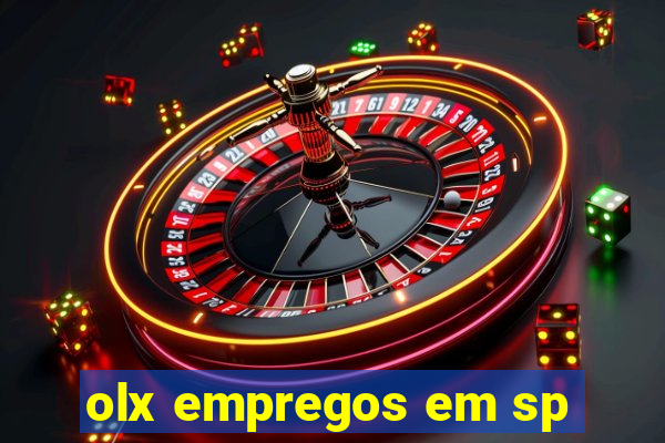 olx empregos em sp